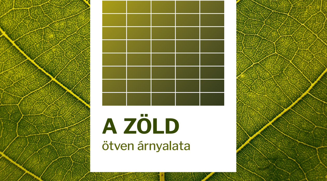 A zöld 50 árnyalata – Zöld Pécs A-tól Z-ig